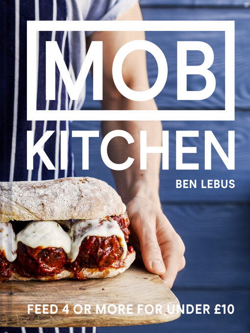 Title details for MOB Kitchen by Ben Lebus - Available